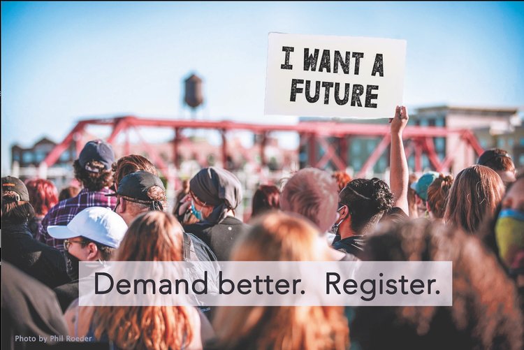 Lift Every Vote Rural Rust Belt PA back view blurred Image of activists with sign that reads i want a future. type across bottom reads demand better. register.